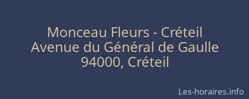Monceau Fleurs - Créteil