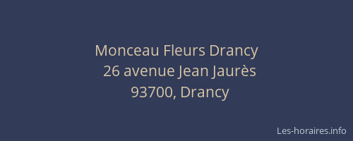 Monceau Fleurs Drancy