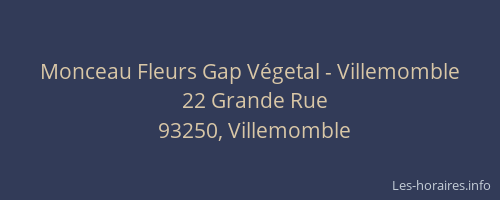 Monceau Fleurs Gap Végetal - Villemomble
