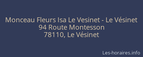 Monceau Fleurs Isa Le Vesinet - Le Vésinet