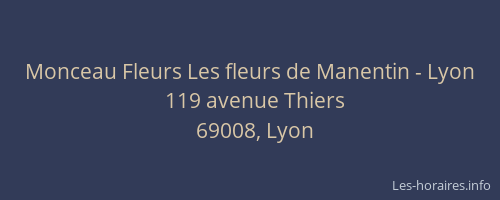 Monceau Fleurs Les fleurs de Manentin - Lyon