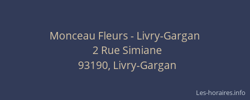 Monceau Fleurs - Livry-Gargan