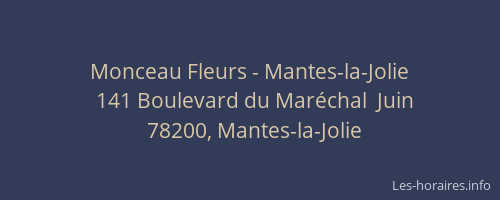 Monceau Fleurs - Mantes-la-Jolie