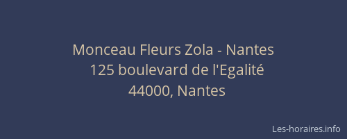 Monceau Fleurs Zola - Nantes