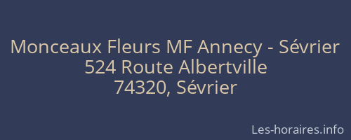 Monceaux Fleurs MF Annecy - Sévrier