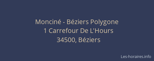 Monciné - Béziers Polygone