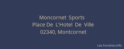 Moncornet  Sports