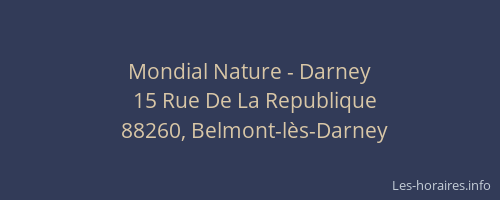 Mondial Nature - Darney