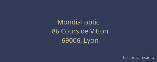 Mondial optic