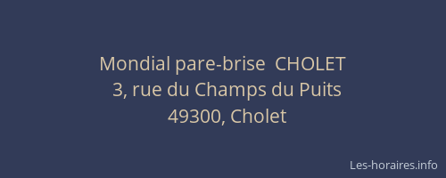 Mondial pare-brise  CHOLET