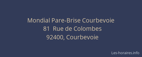 Mondial Pare-Brise Courbevoie