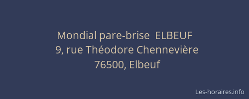 Mondial pare-brise  ELBEUF