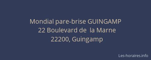Mondial pare-brise GUINGAMP