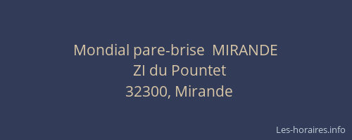 Mondial pare-brise  MIRANDE