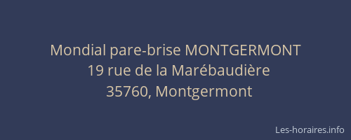 Mondial pare-brise MONTGERMONT