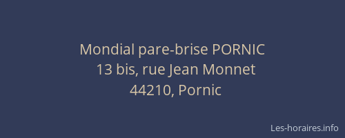 Mondial pare-brise PORNIC
