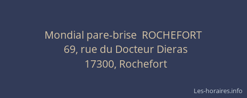 Mondial pare-brise  ROCHEFORT