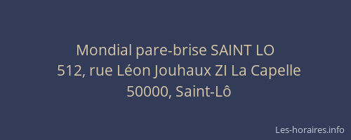 Mondial pare-brise SAINT LO