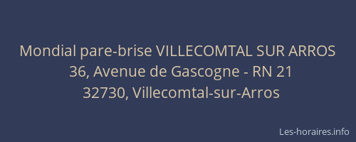 Mondial pare-brise VILLECOMTAL SUR ARROS