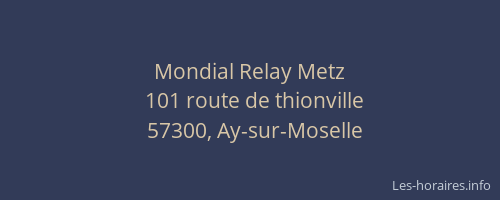 Mondial Relay Metz