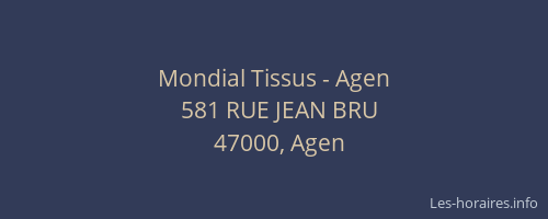Mondial Tissus - Agen