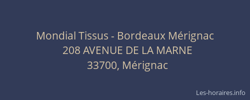 Mondial Tissus - Bordeaux Mérignac