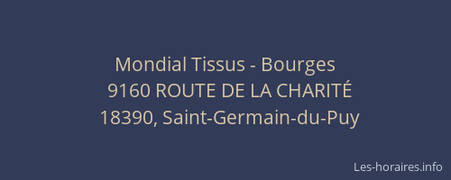 Mondial Tissus - Bourges