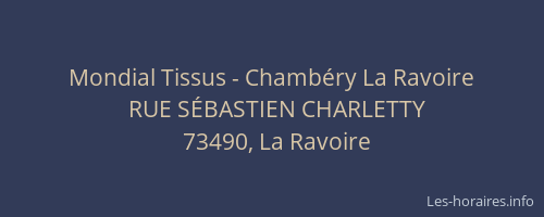 Mondial Tissus - Chambéry La Ravoire