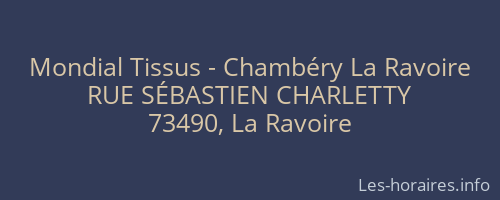 Mondial Tissus - Chambéry La Ravoire
