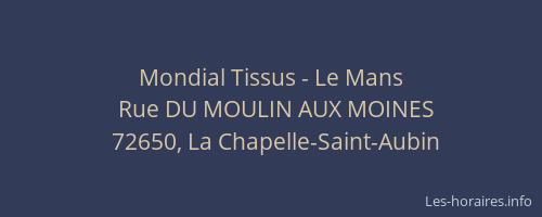 Mondial Tissus - Le Mans