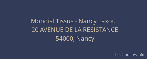 Mondial Tissus - Nancy Laxou