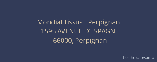 Mondial Tissus - Perpignan