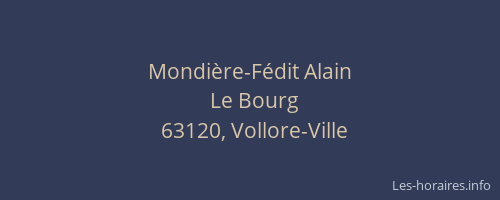 Mondi&egrave;re-F&eacute;dit Alain