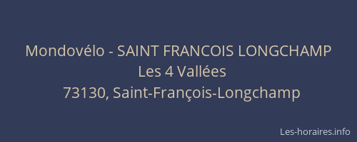Mondov&eacute;lo - SAINT FRANCOIS LONGCHAMP