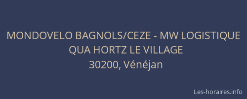 MONDOVELO BAGNOLS/CEZE - MW LOGISTIQUE