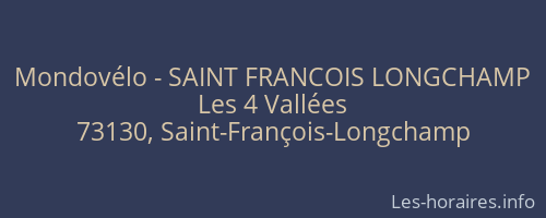 Mondovélo - SAINT FRANCOIS LONGCHAMP