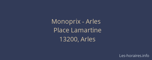 Monoprix - Arles