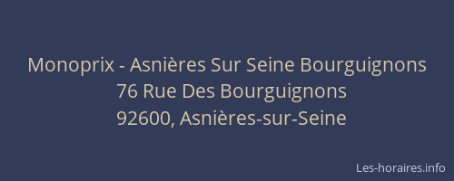 Monoprix - Asnières Sur Seine Bourguignons