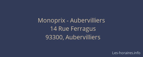 Monoprix - Aubervilliers
