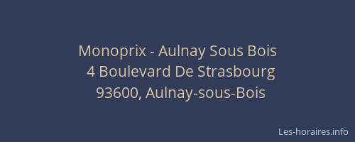 Monoprix - Aulnay Sous Bois