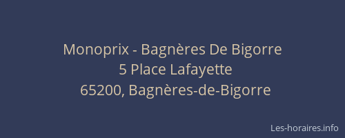 Monoprix - Bagnères De Bigorre