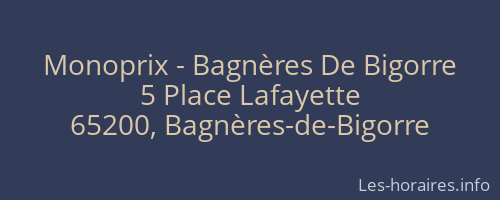 Monoprix - Bagnères De Bigorre