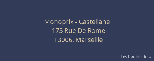 Monoprix - Castellane