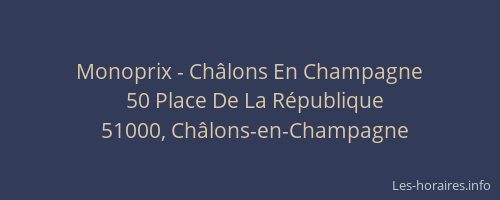 Monoprix - Châlons En Champagne