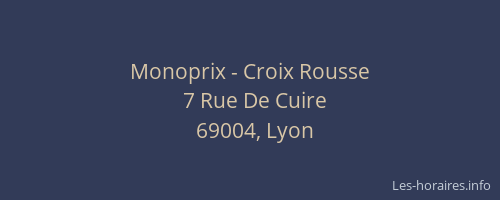 Monoprix - Croix Rousse