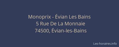 Monoprix - &Eacute;vian Les Bains