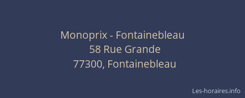 Monoprix - Fontainebleau
