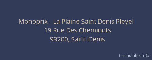 Monoprix - La Plaine Saint Denis Pleyel