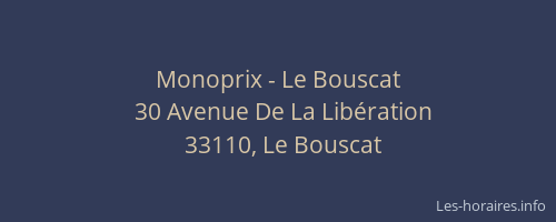 Monoprix - Le Bouscat