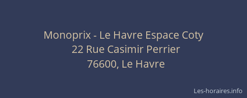 Monoprix - Le Havre Espace Coty